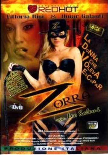 Zorra La Donna Che Voleva EsCoPaR